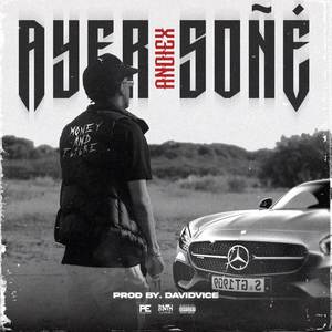 Ayer Soñé (Explicit)