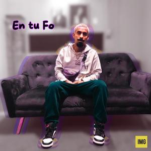 En Tu Fo (Explicit)