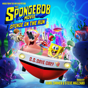 The SpongeBob Movie: Sponge on the Run (Music from the Motion Picture) (海绵宝宝：营救大冒险 电影原声带)