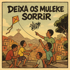 Deixa os Muleke Sorrir (Explicit)