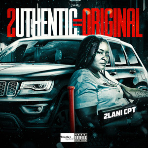 2uthentic=Orginal (Explicit)