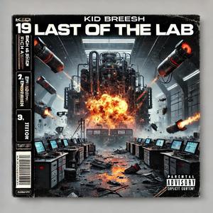 LAST OF THE LAB (Explicit)