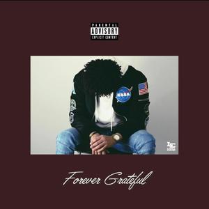 Forever Grateful (Explicit)