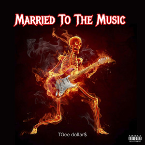 Married To The Music (Explicit)