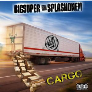 Cargo (feat. Bigsuper41) (Explicit)