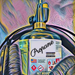 Propane (feat. Big E Papa, Dyverse Aka Ducky Wet & HL Hoodie) [Explicit]