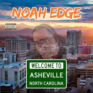 Welcome To Asheville (Explicit)