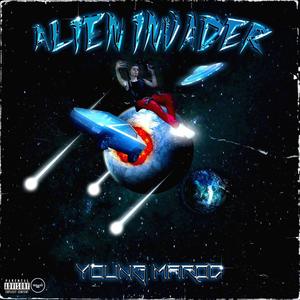 Alien Invader (Explicit)