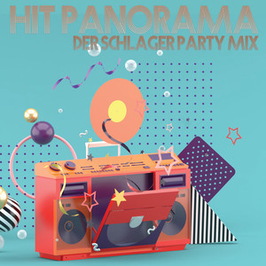 Hit Panorama: Der Schlager Party Mix (Explicit)