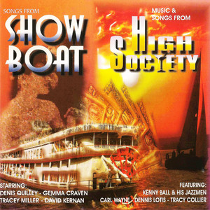 Show Boat & High Society (Original Musical Soundtrack)
