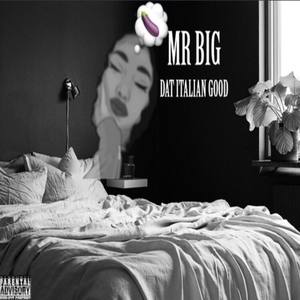 Mr. Bigg (Explicit)