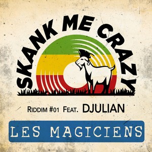 Les Magiciens - Riddim #01 Chap Dub