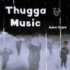 Thugga Music (Explicit)