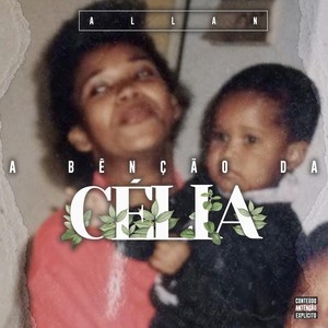 A Bênção da Célia (Explicit)