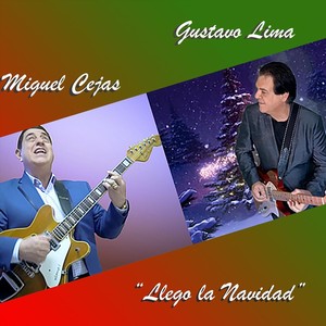 Llego la Navidad (feat. Miguel Cejas)