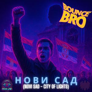 Novi Sad (City Of Lights)