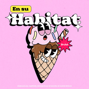 En Su Habitat (Explicit)