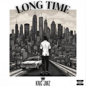 Long Time (Explicit)