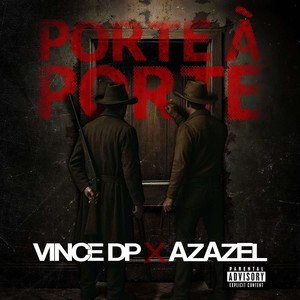 Porte à Porte (Explicit)