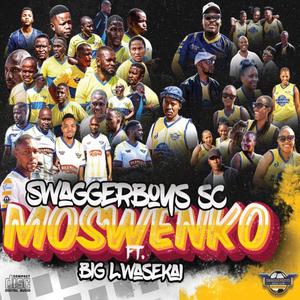 Moswenko (feat. Big L WaSekai) [Explicit]