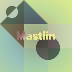 Mastlin