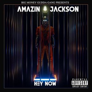 Hey Now (Explicit)