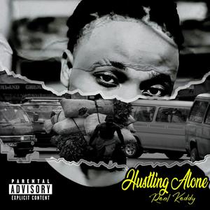 Hustling Alone (Explicit)