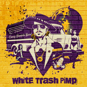 White Trash Pimp