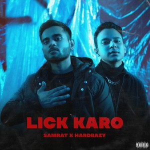 Lick Karo (Explicit)