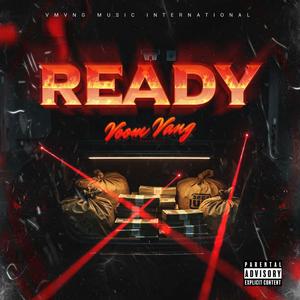 Ready (Explicit)
