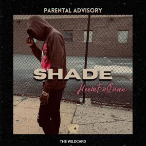 SHADE (Explicit)