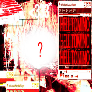 TOMINO'S HELL (Explicit)