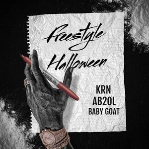 Freestyle Halloween (feat. ab2ol & K.R.N) [Explicit]