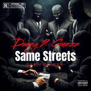 Same Streets (Explicit)