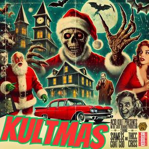 Kultmas (feat. Thicc Criss) (Explicit)