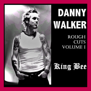 Rough Cuts Volume 1 - King Bee