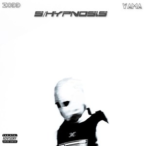 S/HYPNOSIS (Explicit)