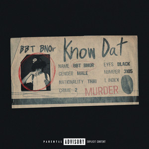 Know dat (Explicit)