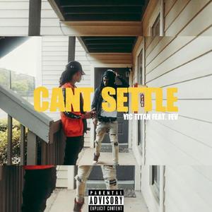Can't Settle For Rap(feat. FEV) (Explicit)