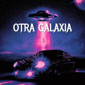 OTRA GALAXIA