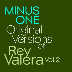 Original Versions Of Rey Valera, Vol. 2