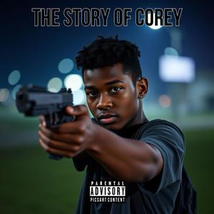 The Story Of Corey