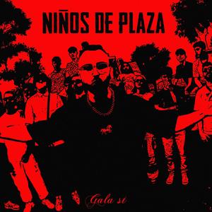 NIÑOS DE PLAZA (feat. Fash Oxigeno) [Explicit]