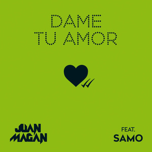 Dame Tu Amor