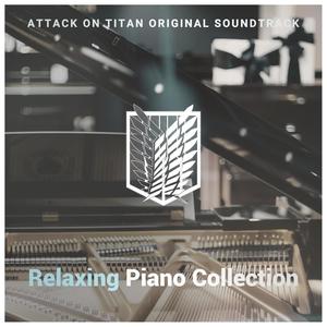 Attack on Titan OST Relaxing Piano Collection