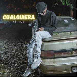 Cualquiera (Original) [Explicit]