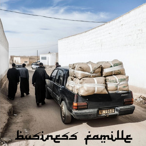 BUSINESS FAMILLE (Explicit)