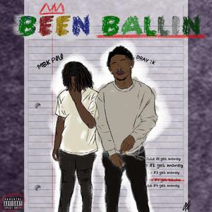 Been Ballin (Explicit)