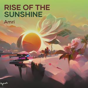 Rise Of The Sunshine