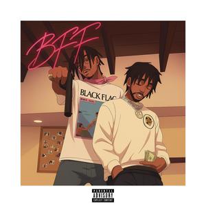 BFF (feat. Iven) (Explicit)